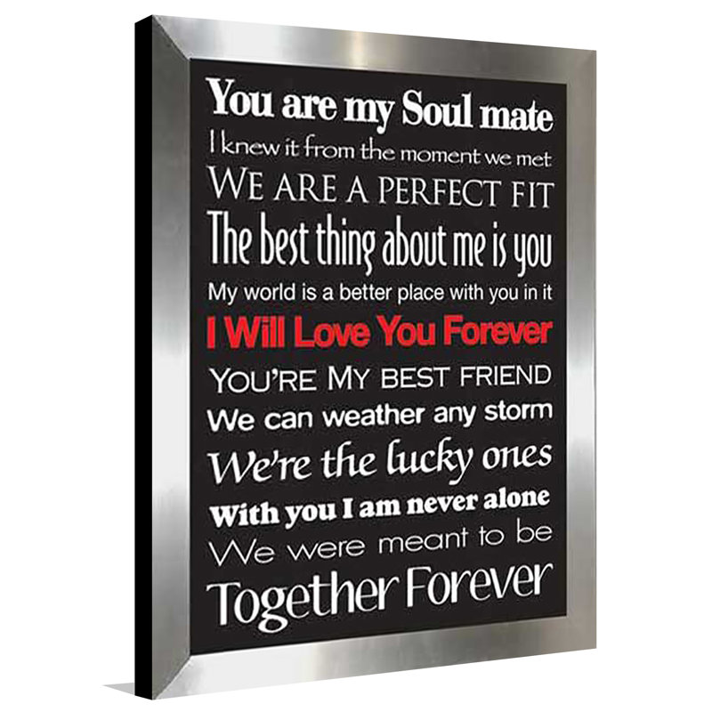 « i love you forever forever », art textuel encadré, H 25,5 po x l 19,5 po x P 1 po