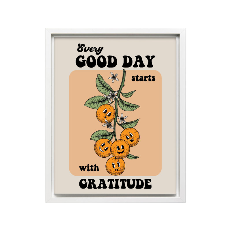 Every Good Day, Canvas, White Framed, 16"H x 20"W