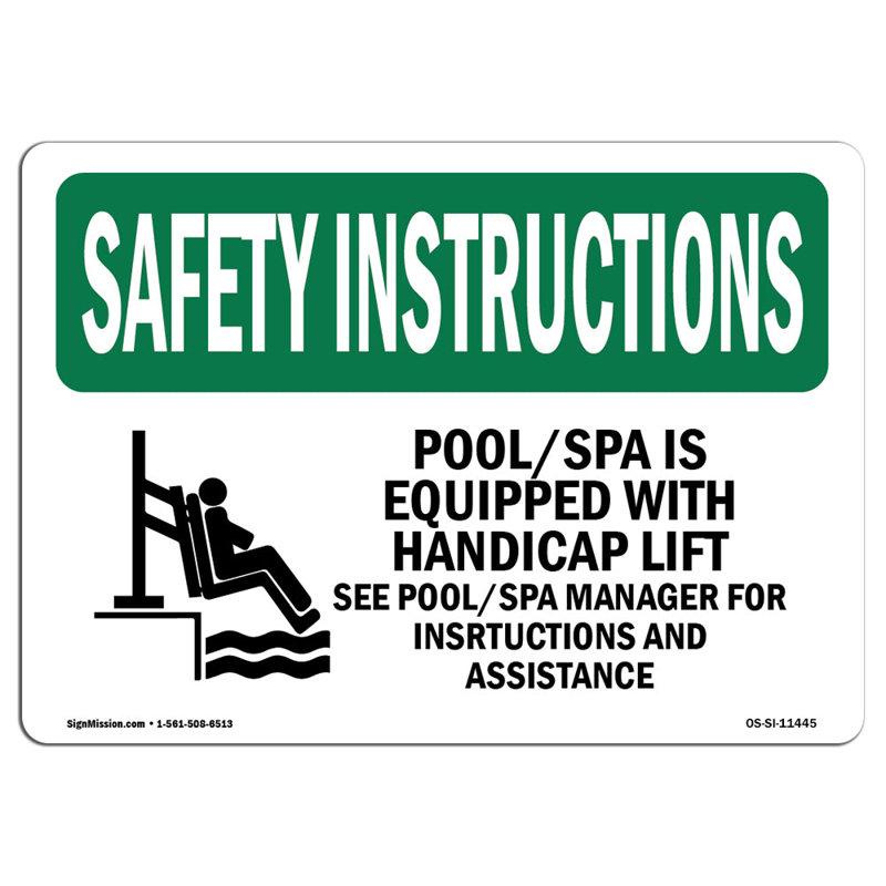 Osha Safety Instructions Sign - Pool Spa Is Equipped With Handicap With Symbol, 12" H x 18" W x 0.1" D