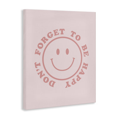 Don't Forget Be Happy Canvas Wall Art by CAD Designs