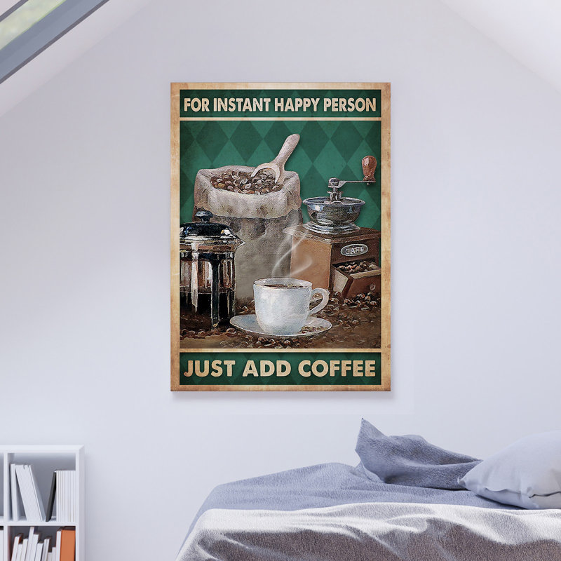 Coffee With Coffee Maker Machine - For Instant Happy Person - 1 Piece Rectangle Graphic Art Print On Wrapped Canvas