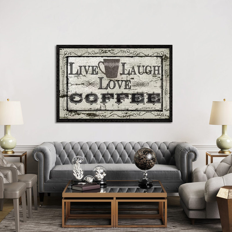 Live, Laugh, Love, Coffee by Carol Robinson - Print on Canvas, Black Framed, 152.5 cm H x 101.5 cm W