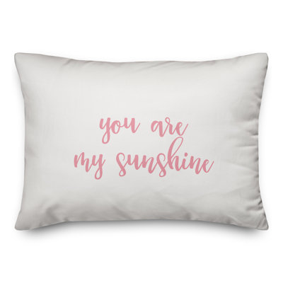  Coussin You Are My Sunshine