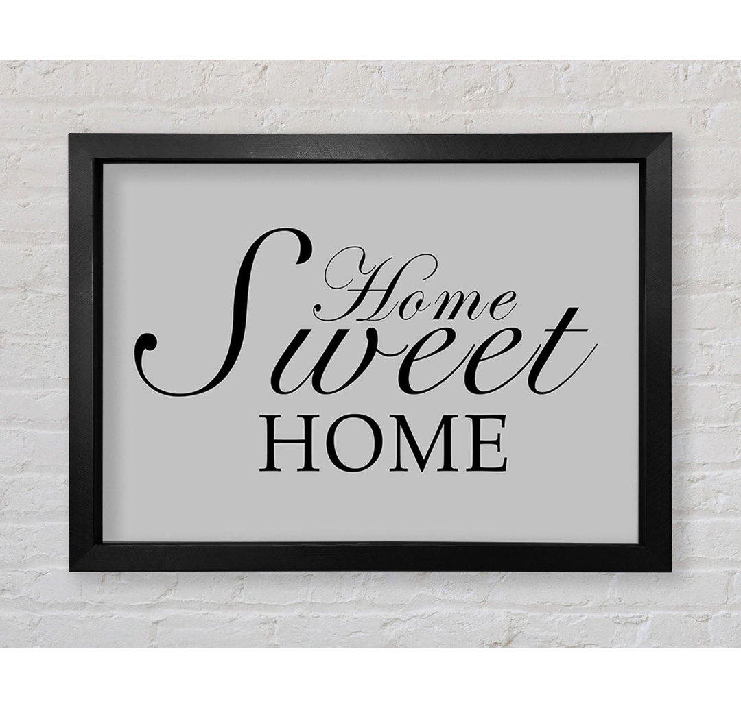 Home Quote Home Sweet Home Range - Drucken