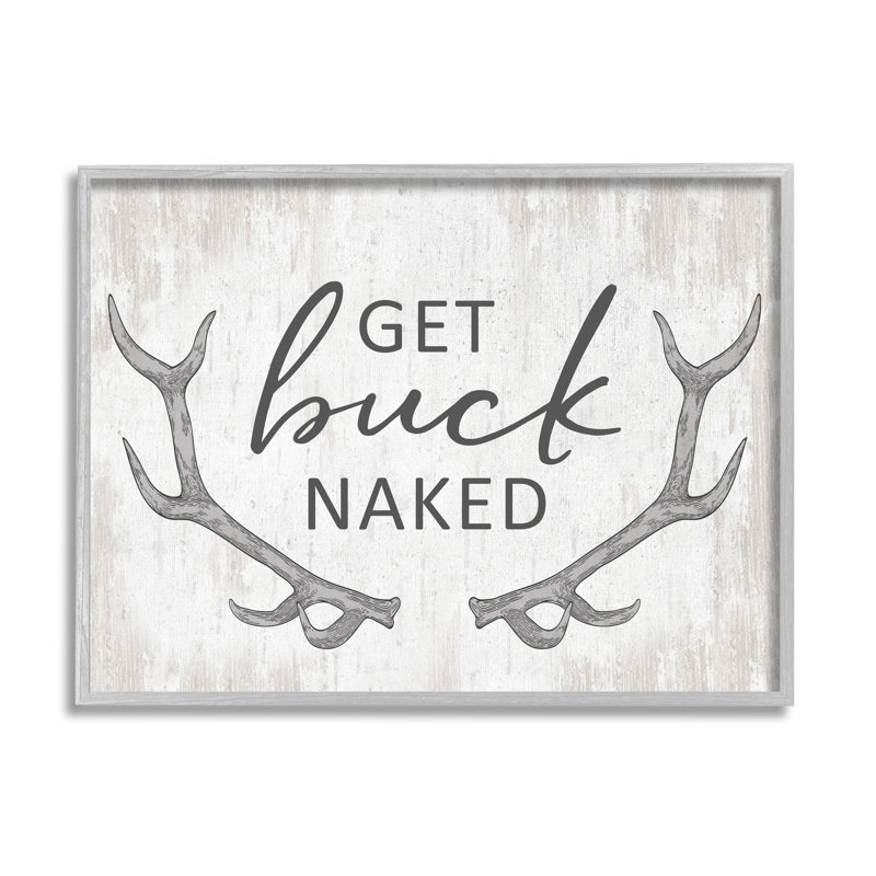 «Get Buck Nude Witty», H 11 po x l 14 po x P 1,5 po, Estampe numérique Farmhouse