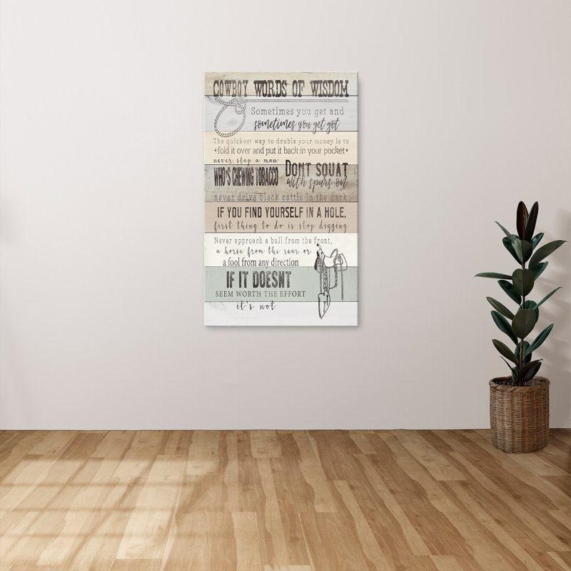 "Cowboy Words Of Wisdom" by CAD Designs Print on Canvas, 60" H x 36" W x 1.5" D