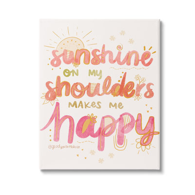 «Sunshine On My Épaules», art mural sur toile par Glad You Here Co.