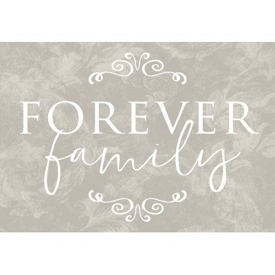 Forever Family - Wrapped Canvas Print