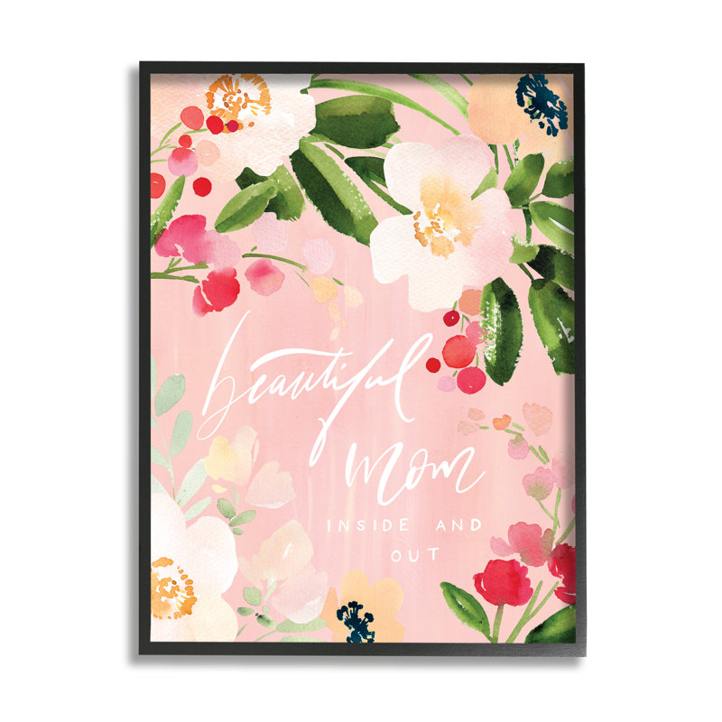 «Beautiful Mom Floral Mother's Day» encadré sur bois par Caverly Smith, impression, Giclée encadrée noir minuit