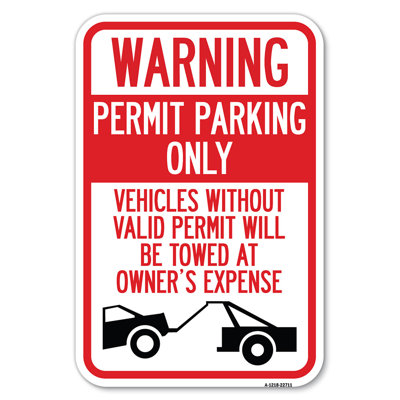 Avertissement que les véhicules sans permis seront stationnés aux frais du propriétaire (symbole de la dépanneuse) / 22711