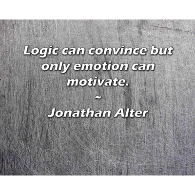 Astoria Grand Gallery Wrapped Canvas By Jonathan Alter: "Logic can convince but only emotion can moti