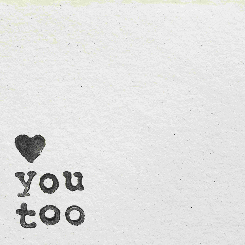 «Love You Too» - peinture, H 12 po x l 12 po, Non, Wrapped Canvas