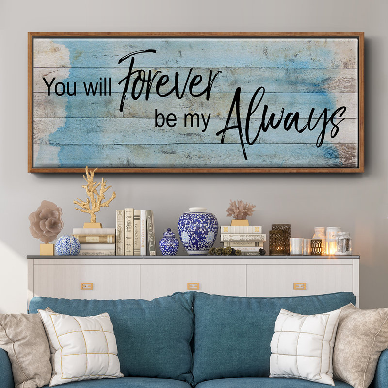 Forever Always - toile encadrée