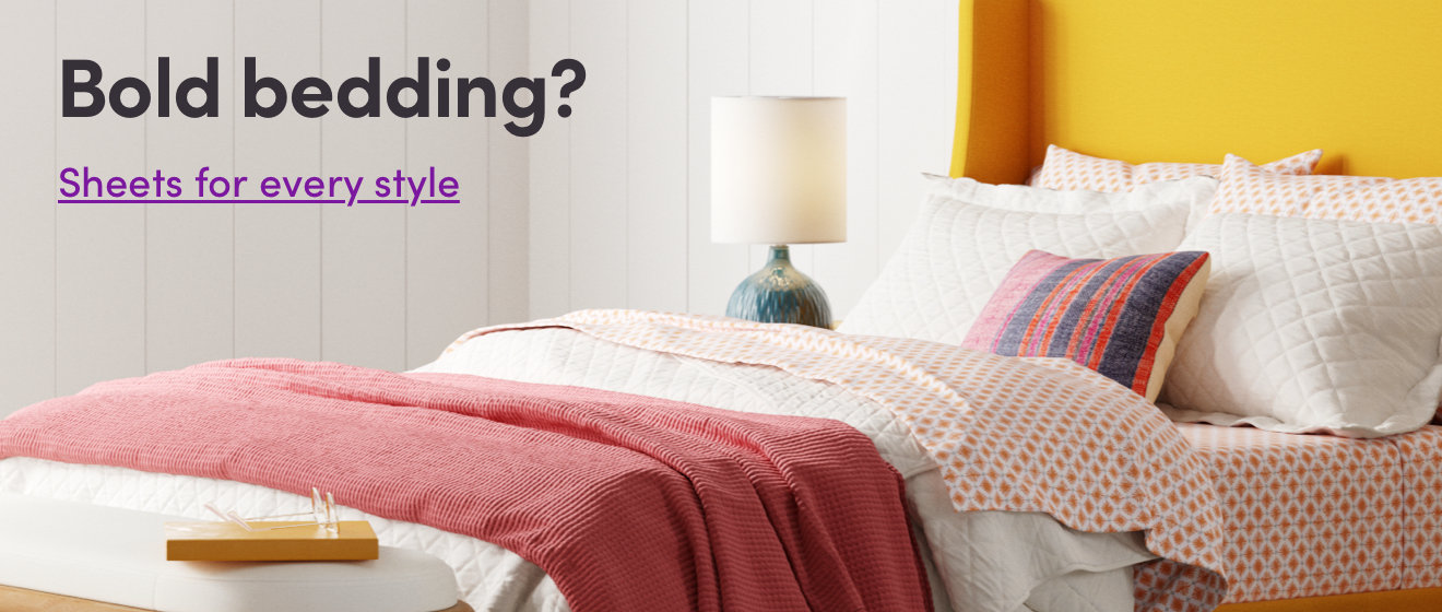 Bold bedding? Sheets for every style.