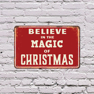 Believe In The Magic Of Christmas 10 Inch x 14 Inch Plastic Sign