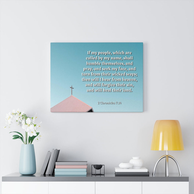 Called By My Name 2 Chronicles 7:14 - Wrapped Canvas Print, 30cm H x 41cm W