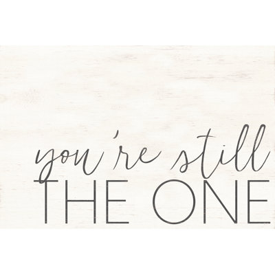 You're Still The One On Texture - Wrapped Canvas Art Prints