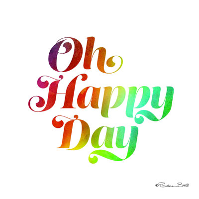 Oh Happy Day II