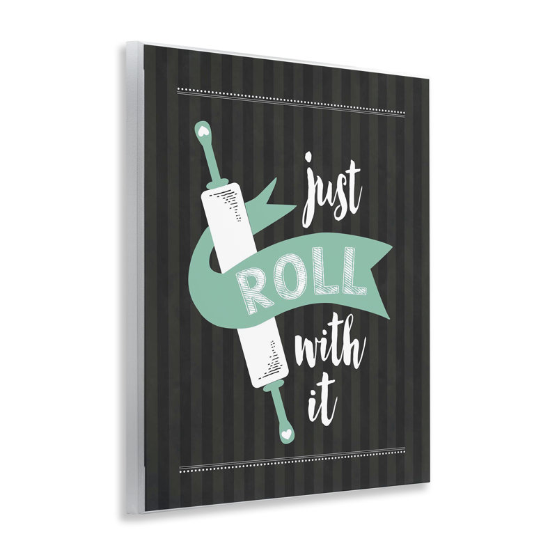 «Roll With It», plaque murale noire et verte, design par lettré et doublé