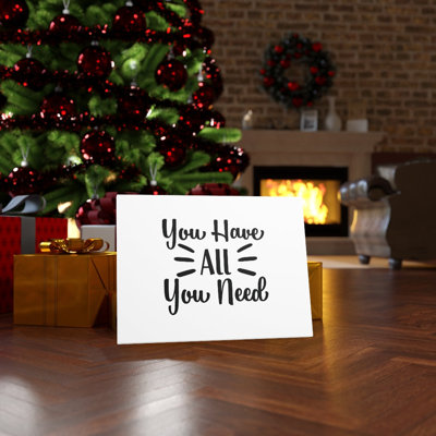 You Have All You Need - Wrapped Canvas Print