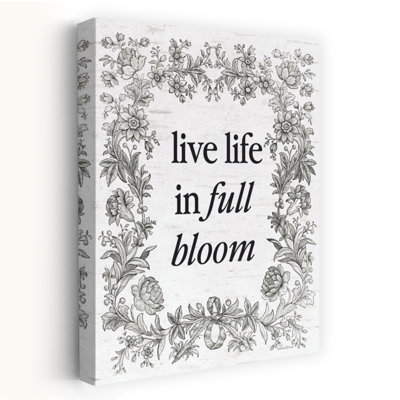 Live Life In Full Bloom - Contemporary Inspirational Live Life In Full Bloom Typography Art
