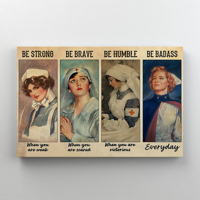 The Beautiful Nurses - Be Strong When You Are Weak " The Beautiful Nurses " Painting Print