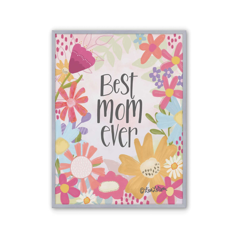 «Best Mom Ever» par Lisa Larson, reproduction d'art, L 24 po x H 32 po, Argent, Impression encadrée