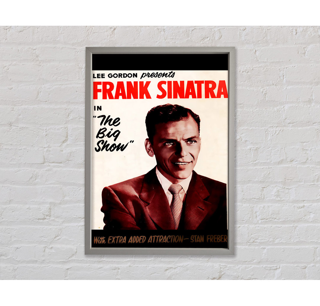 Frank Sinatra The Big Show - Einzelner Bilderrahmen Kunstdrucke auf Leinwand