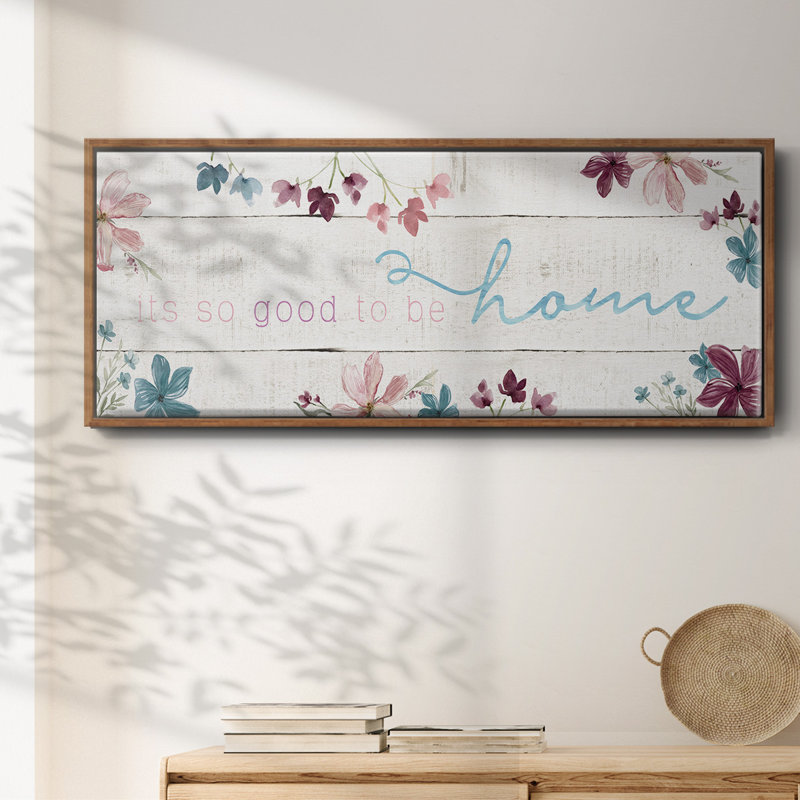 Good To Be Home- Framed Canvas