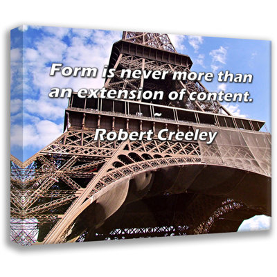 Trinx Gallery Wrapped Canvas By Robert Creeley: "Form is never more than an extension of cont