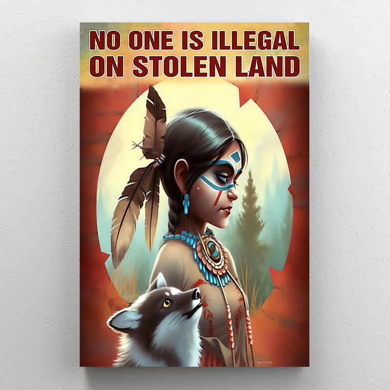 «No one is illégal sur une terre volée», rectangle de 1 pièce «No one is illégal sur une terre volée», reproduction d'art graphique sur toile tendue