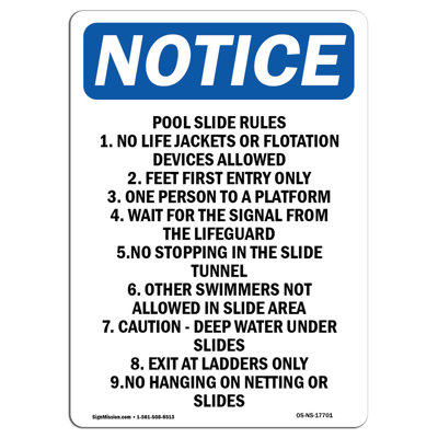 Pool Slide Rules 1. No Life Jackets Sign
