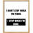 «I Don'T Stop When I'm Tired I Stop When I'm Done» sur papier-98266827-98266829