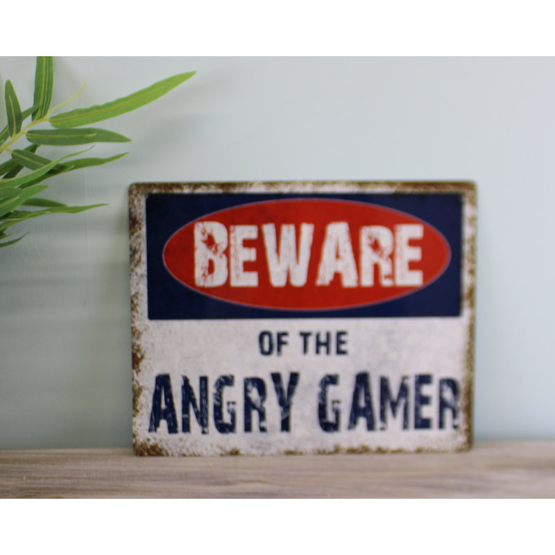 Vintage Metal Sign – Beware Of The Angry Gamer
