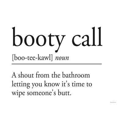 «Booty Call», art textuel sur toile tendue