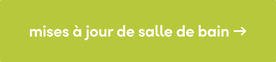mises à jour de salle de bain →