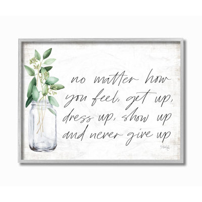 «No Matter How You Feel Never Abandonner des plantes inspirantes dans Mason Jar»