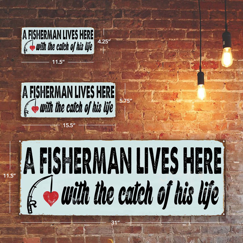 "Catch Of His Life", plaque en métal sur métal, H 5,75 po x l 15,5 po