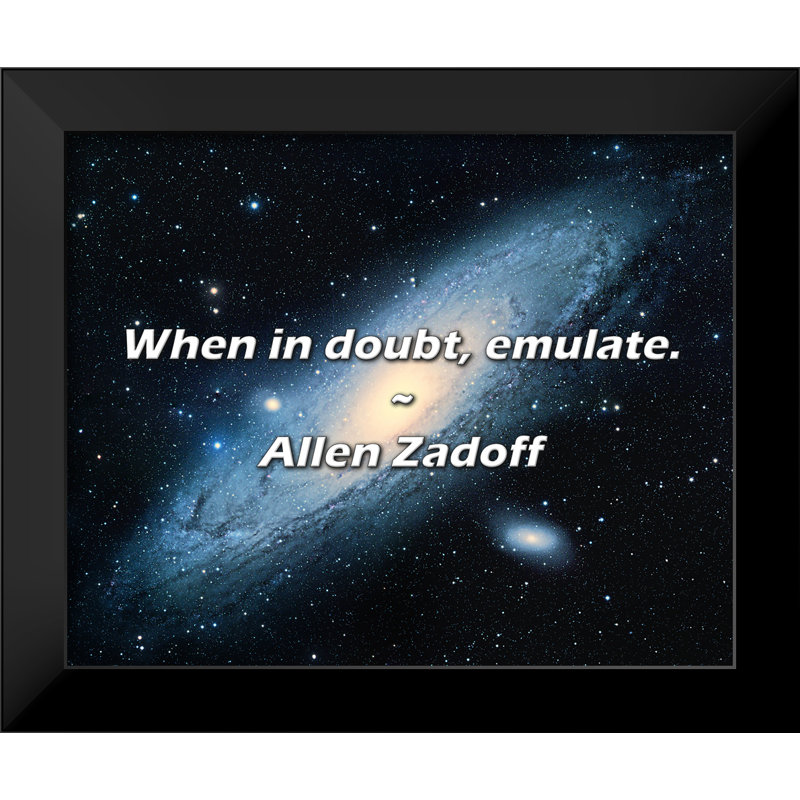 Allen Zadoff Quote: When in doubt, emulate.