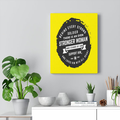 Inspirational Quote Canvas Behind Every Strong Soldier Wall Art Motivational Motto Inspiring Posters Prints Artwork Decor Ready To Hang -  Trinx, 4BDE5B2C719D426CBBFDABC01CC4F280