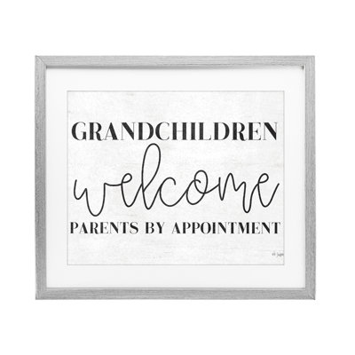 Grandchildren Welcome Parents by Appointment Framed Print Under Glass, design by Jaxn Blvd.