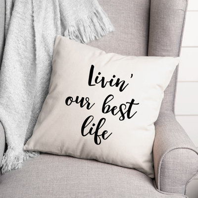 Coussin Livin 'Our Best Life