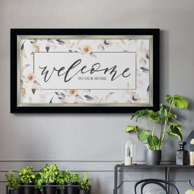 " Welcome To Our Home "