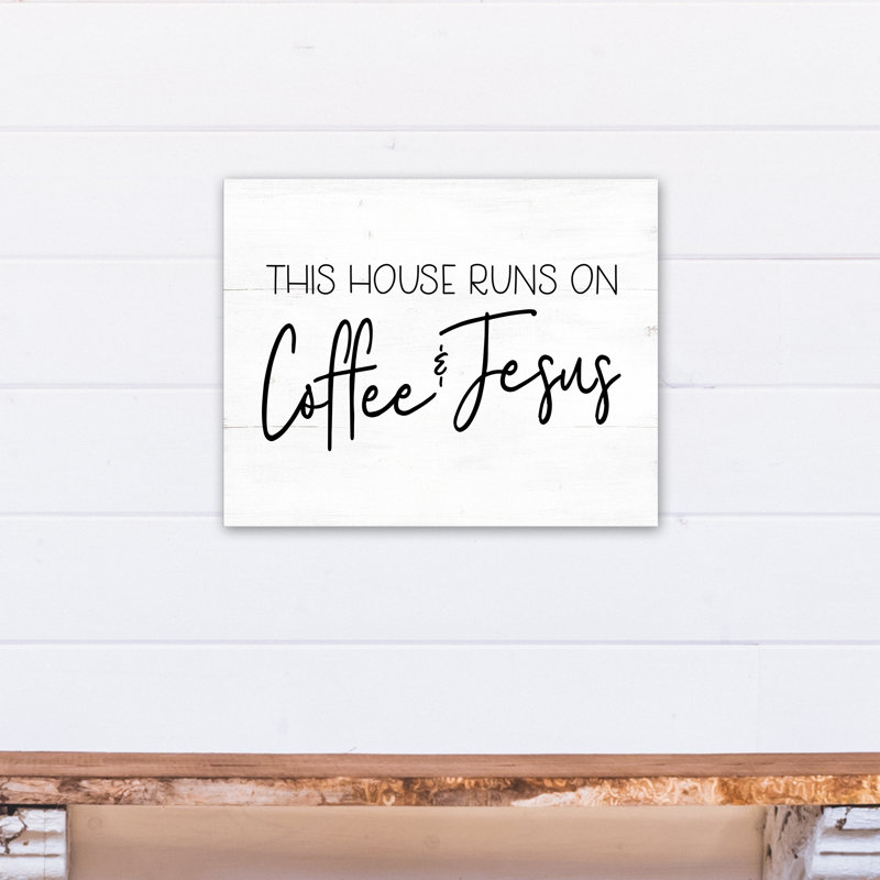 «Coffee and Jesus», art textuel sur toile tendue