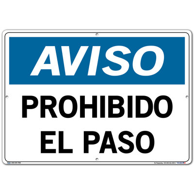 Vestil Spanish Notice Sign PROHIBIDO EL PASO, (No Trespassing) -  SI-N-36-E-AL-040-S