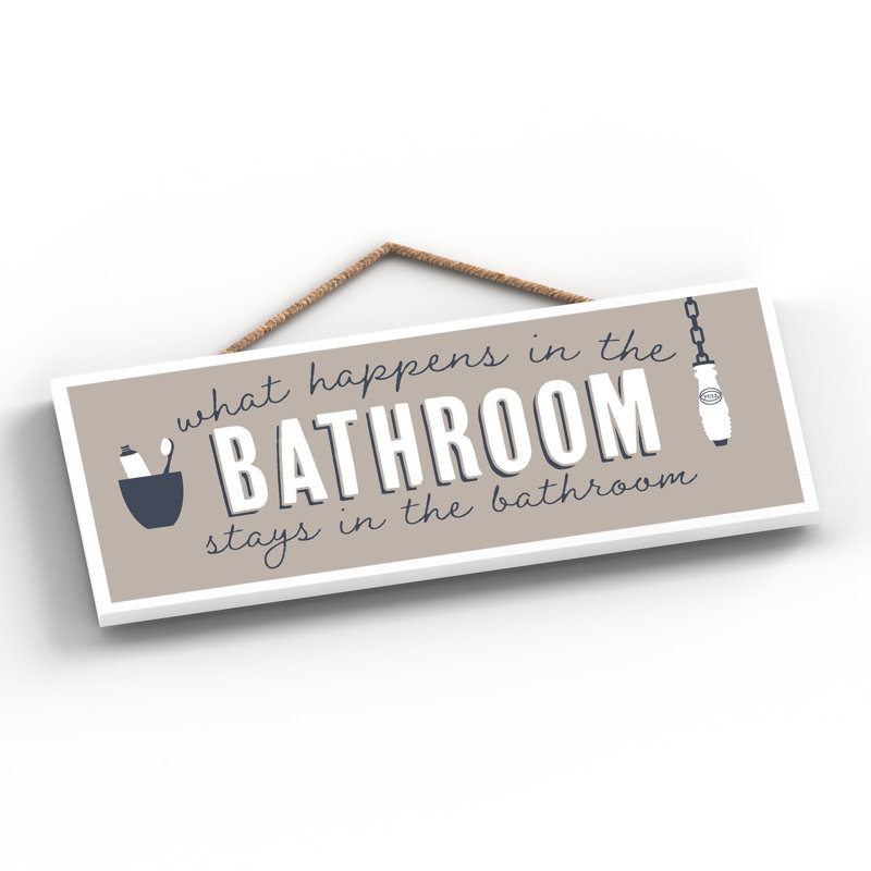Vivid Squid Wholesale What Happens In The Bathroom - No Frame Print on Wood