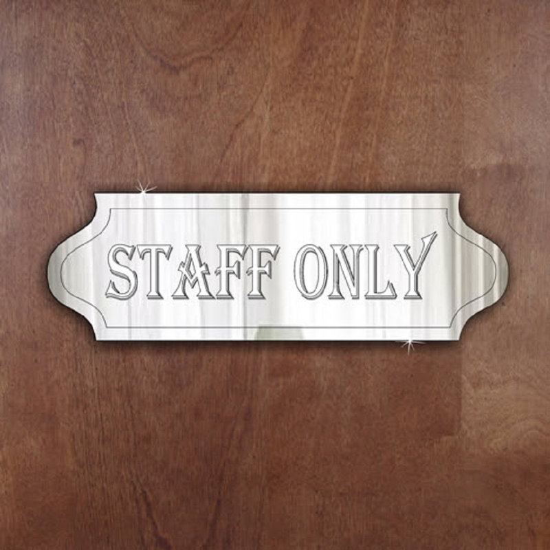 Staff Only Decorative Sign