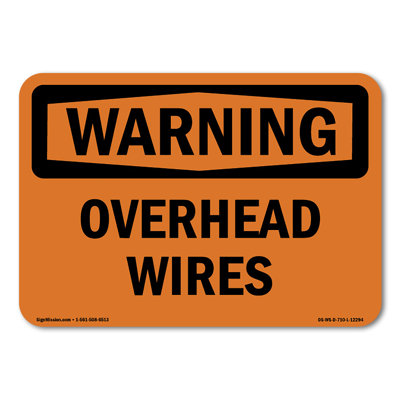 Overhead Wires Plastic Sign 10" X 7"