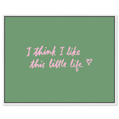Impression sur toile «I Like This Life» par Art Remedy