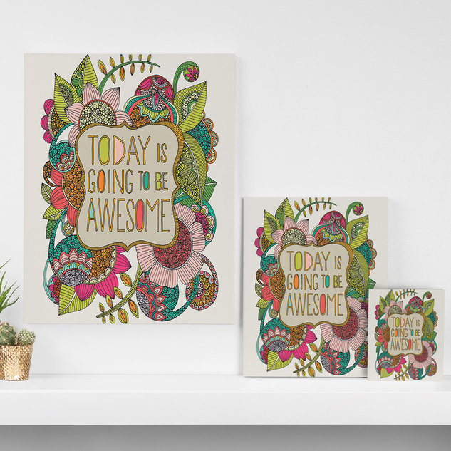 «Today Is Going To Be Awesome», impression sur toile tendue, H 10 po x l 8 po x P 1,5 po
